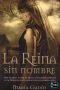 [El sol del Reino Godo 01] • La reina sin nombre